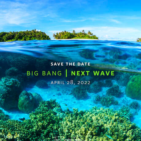 Big Bang 2022 Next Wave ocean scene