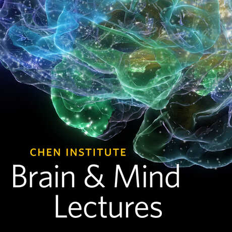Chen Brain and Mind lecture
